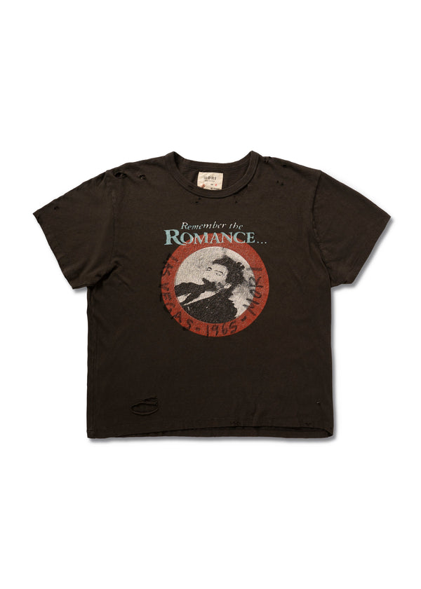 REMEMBER THE ROMANCE TEE